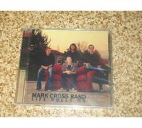 Mark Cross Band - Life Rolls On