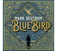 Mark Deutrom The Blue Bird (Vinyl) 12" Album