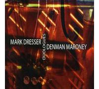 Mark Dresser - Duologues