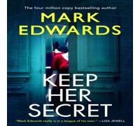 Mark Edwards Keep Her Secret Paperback Book Mark Edwards Multicolor