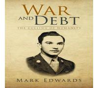 Mark Edwards War & Debt: The Culling of Humanity Paperback Book in White Mark Edwards White