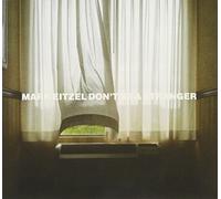 Mark Eitzel - Don't Be A Stranger