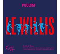 Mark Elder & London Philharmonic Orchestra - Puccini: Le Willis