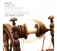Halle/Elder - Jean Sibelius: Symphony No. 2, The Oceanides, Pohjola's Daughter