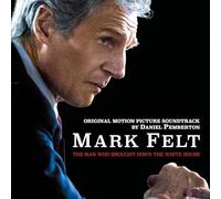 Mark Felt: The Man Who Brought Down the White House Soundtrack)