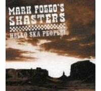 Mark Foggo's Skasters - Hello Ska People!