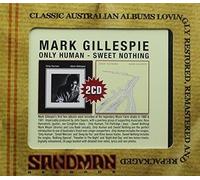 Mark Gillespie - Only Human / Sweet Nothing