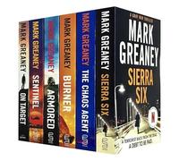 Mark Greaney Collection 6 Books Set (On Target, Sentinel, Armored, Burner, The Chaos Agent & Sierra Six)