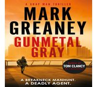 Mark Greaney Gunmetal Gray Paperback Book Mark Greaney Multicolor