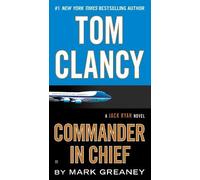 Tom Clancy Commander in Chief by Mark Greaney (English) Paperback Book