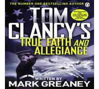 Mark Greaney Tom Clancy's True Faith & Allegiance Paperback Book Mark Greaney Multicolor
