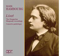 Mark Hambourg - LISZT: HUNGARIAN RHAPSODIES