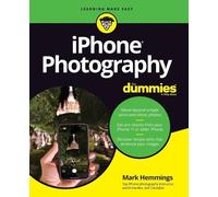 iPhone Photography For Dummies - Paperback / softback NEW Hemmings, Mark 17/07/2