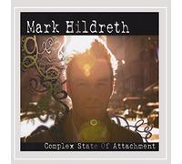 MARK HILDRETH - Complex State of Attachment