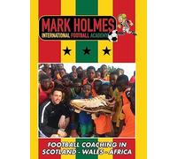 Mark Holmes International Football Academy