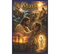 Mark Inductive Bible Study Journal: Read, Observe, Interpret, Apply, Pray