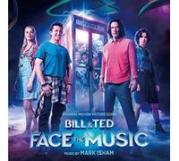 Mark Isham - Bill & Ted Face The Music (Original Motion Picture Score) [Import]