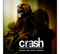 Mark Isham - Crash - Original Motion Picture Soundtrack