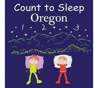 Mark Jasper Count to Sleep Oregon Book Mark Jasper Multicolor