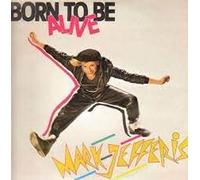 Mark Jefferis - Born to Be Alive [VINYL]
