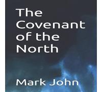 Mark John The Covenant of the North Paperback Book Mark John Multicolor