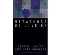 Mark Johnson - Metaphors We Live by - Paperback - K245z
