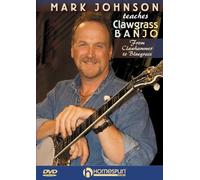 Mark Johnson Teaches Clawgrass Banjo [DVD]