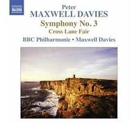 Bbc Po:Maxwell Davies - Maxwell Davies: Symphony No. 3/ Cross Lane Fair