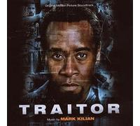 Mark Kilian - Traitor Original Soundtrack