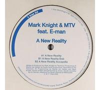 Mark Knight & Martijn ten Velden Feat. E-Man - A New Reality-12"