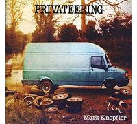 Mark Knopfler - Privateering