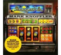 Mark Knopfler - Shangri-La