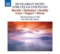 Mark Kosower - Bartok; Liszt; Popper; Kodaly; Dohnanyi: Hungarian Music for Cello and Piano