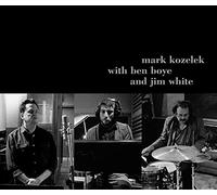 Mark Kozelek With Ben Boye And Jim White - Mark Kozelek With Ben Boye And Jim White