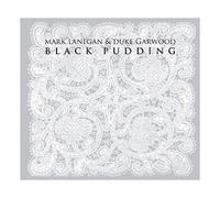 Mark Lanegan & Duke Garwood Black Pudding LP Vinyl HVNLP98X NEW