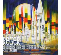Mark Latimer - Reger : Variations & Fugue On A Theme By Js Bach & Variations & Fugue On A Theme By Telemann