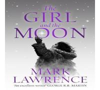 Mark Lawrence GIRL & MOON_BK OF ICE3 PB Paperback Book Mark Lawrence Multicolor