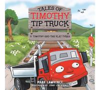 Mark Lawrence Timothy & the Flat Tyres Book - Paperback Mark Lawrence Multicolor