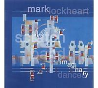 Mark Lockheart Scratch Band - Imaginary Dances