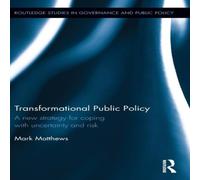 Mark Matthews Transformational Public Policy: A new strategy for coping with Mark Matthews Multicolor