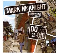Mark McKnight - Do Or Die