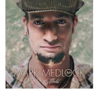 MARK MEDLOCK - MY WORLD CD 12 TRACKS NEW