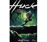 Mark Millar Huck Volume 2: Big Bad World Paperback Book Mark Millar Multicolor
