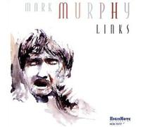 MARK MURPHY - Links by MARK MURPHY (2001-09-18)