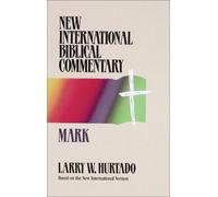 Mark - New International Biblical Commentary New Testament 2