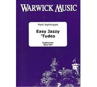 Mark Nightingale: Easy Jazzy 'Tudes bass clef and Backing Tracks: Baritone or