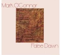 MARK O'CONNOR - MARK O'CONNOR-false dawn ROUNDER (LP vinyl record)