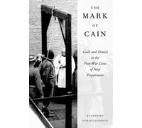 Mark of Cain Katharina Von Kellenbach Hardback Oxford University