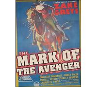 Mark Of The Avenger (aka The Mysterious Rider)