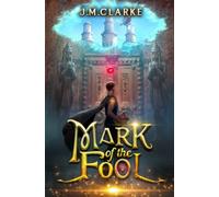 Mark of the Fool: A Progression Fantasy Epic: 1